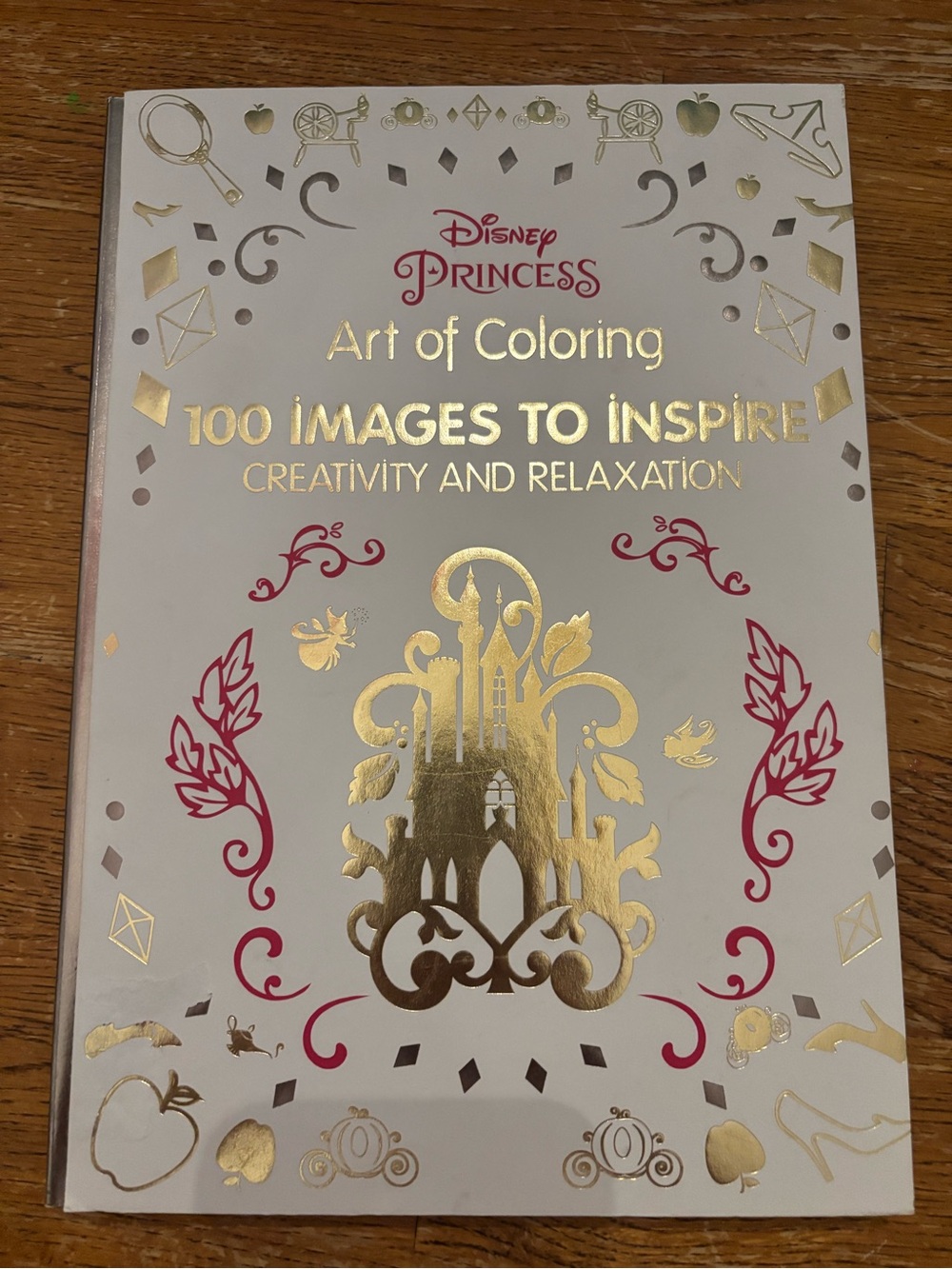 Disney Princess Art of Coloring 100 Images Creativity & Relaxation Coloring Book